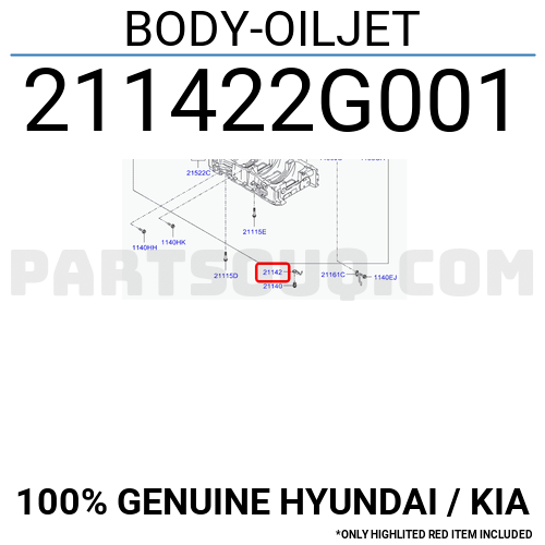 BODY-OILJET 211422G001 | Hyundai / KIA Parts | PartSouq